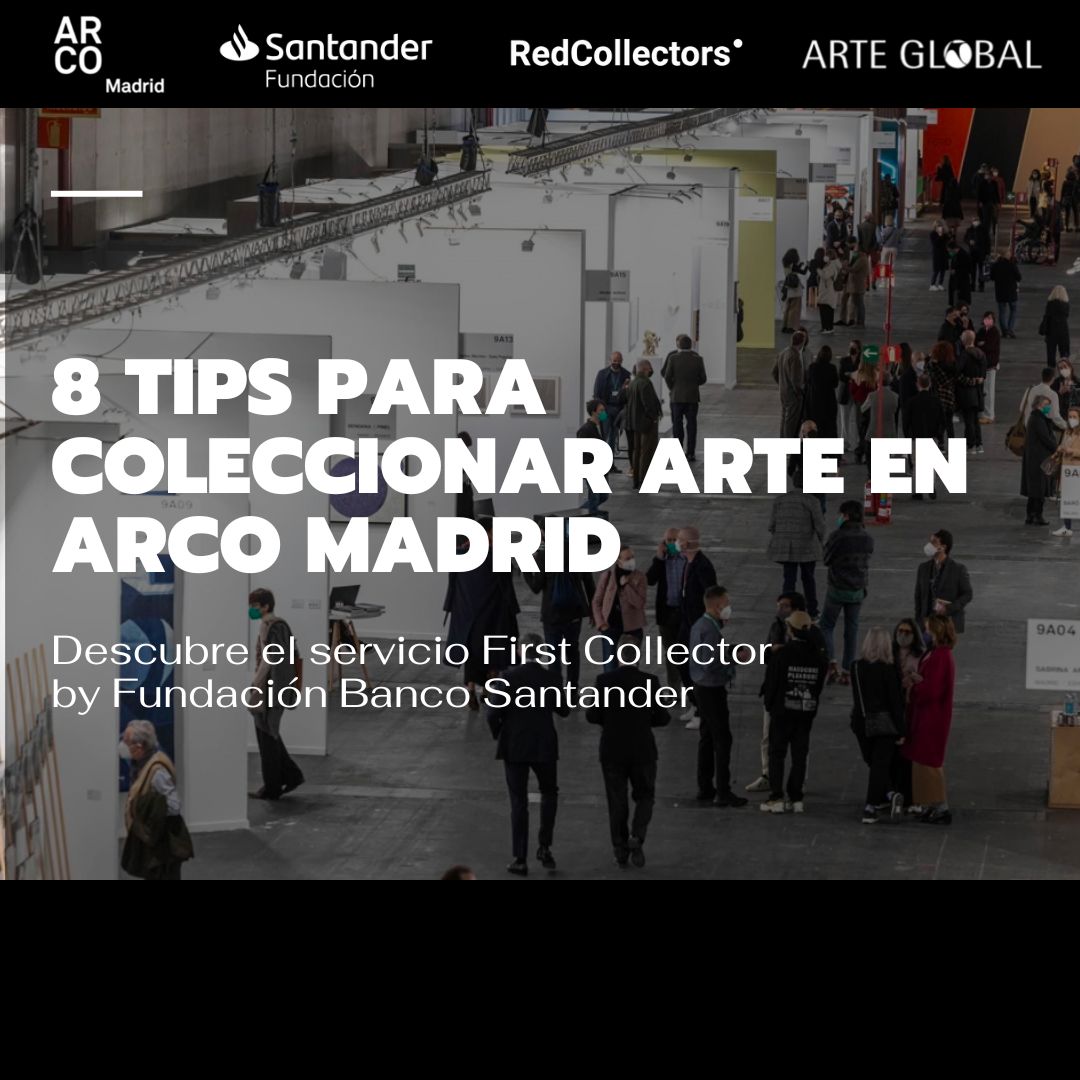 8 tips for collecting art in ARCO