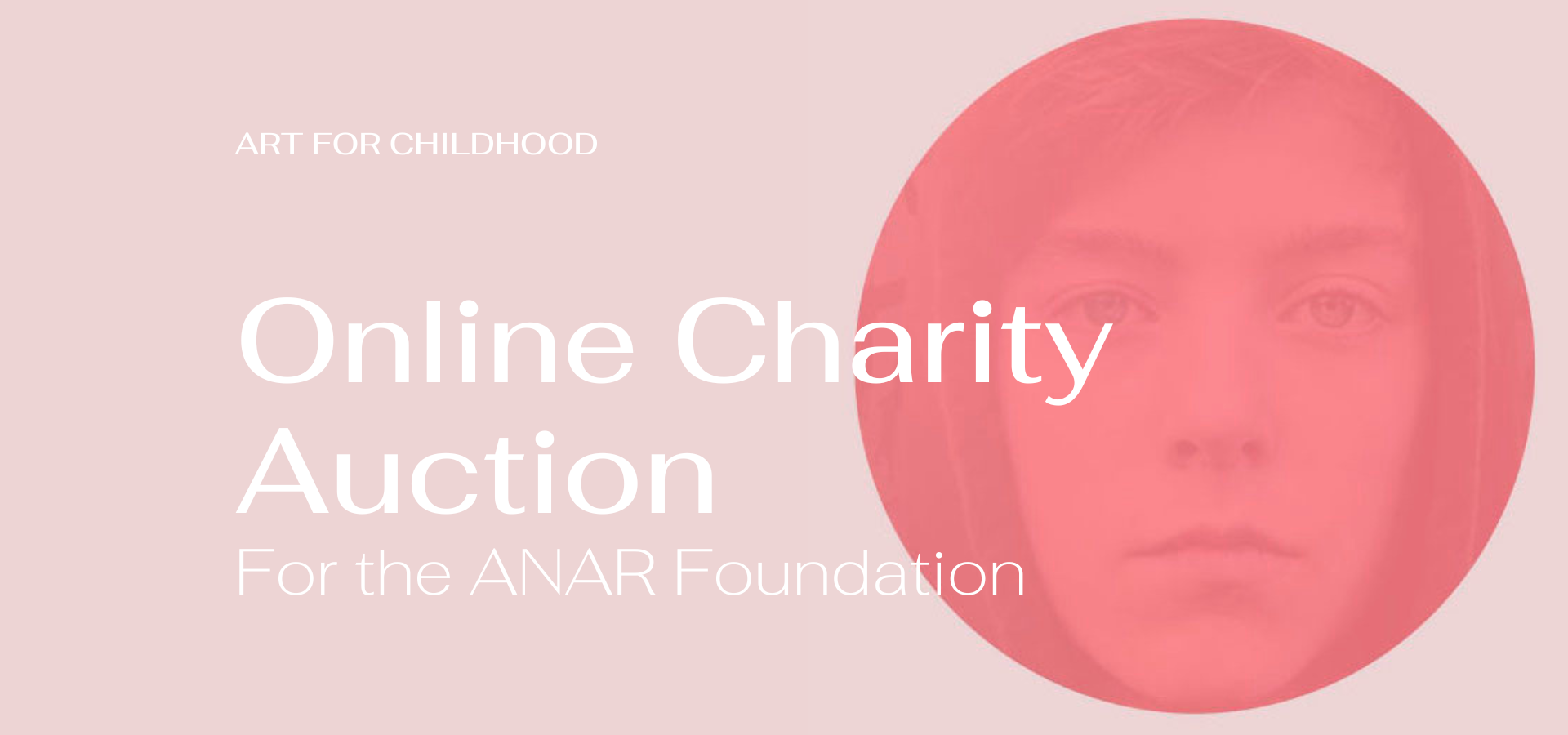 Art for Children - Charity Auction for the benefit of the ANAR Foundation